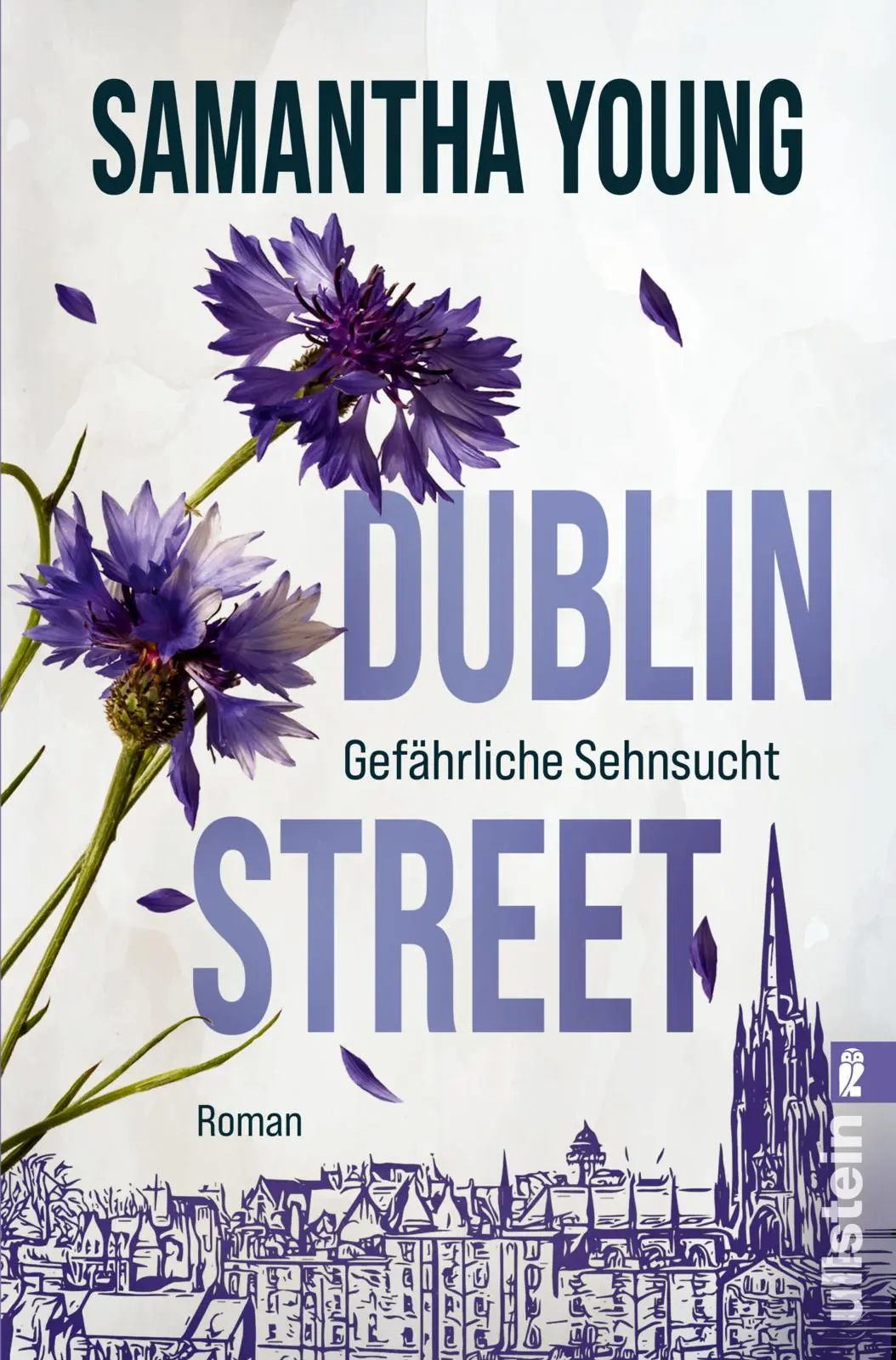 Cover: 9783548073729 | Dublin Street - Gefährliche Sehnsucht | Samantha Young | Taschenbuch