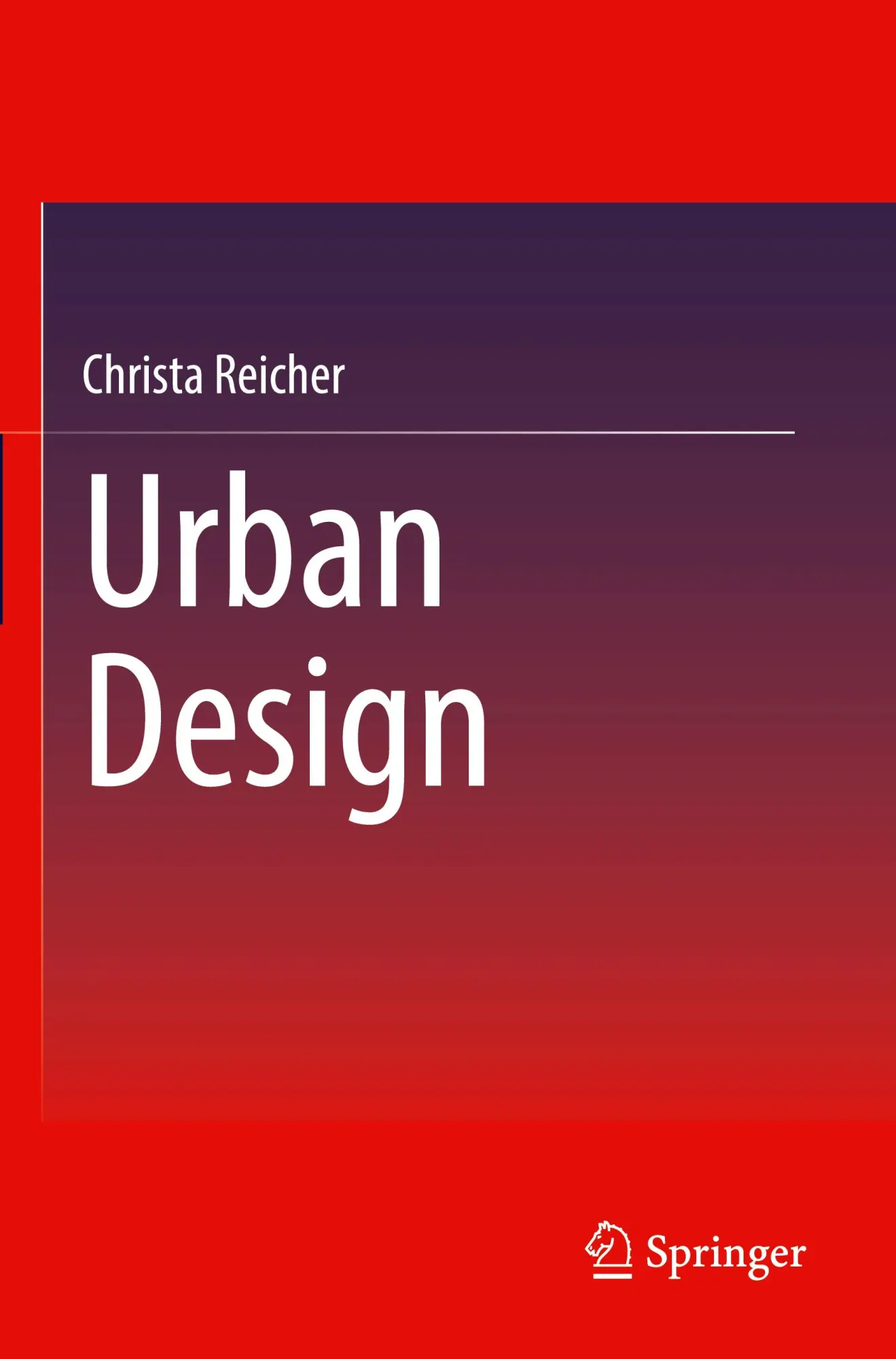 Cover: 9783658343729 | Urban Design | Christa Reicher | Taschenbuch | x | Englisch | 2023