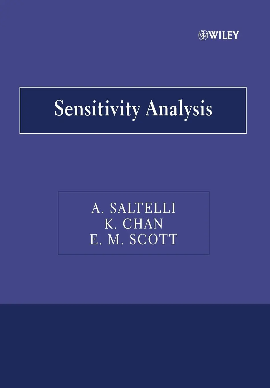 Cover: 9780470743829 | Sensitivity Analysis | Andrea Saltelli (u. a.) | Taschenbuch | 494 S.