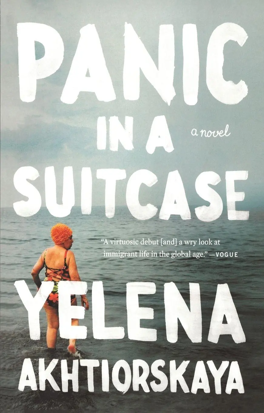 Cover: 9781594633829 | Panic in a Suitcase | A Novel | Yelena Akhtiorskaya | Taschenbuch