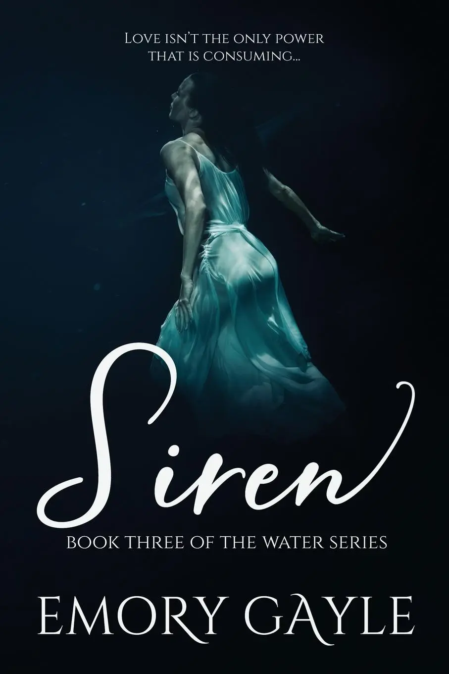 Cover: 9781775353829 | Siren | Book Three of the Water Series | Emory Gayle | Taschenbuch