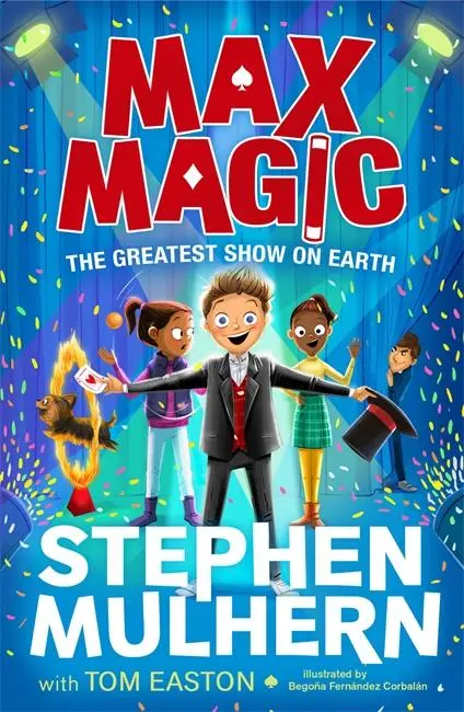 Cover: 9781800783829 | Max Magic: The Greatest Show on Earth (Max Magic 2) | Mulhern (u. a.)