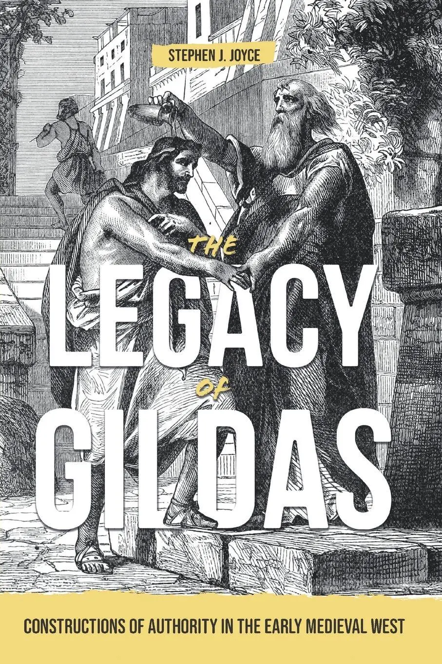 Cover: 9781837653829 | The Legacy of Gildas | Stephen J Joyce | Taschenbuch | Englisch | 2026