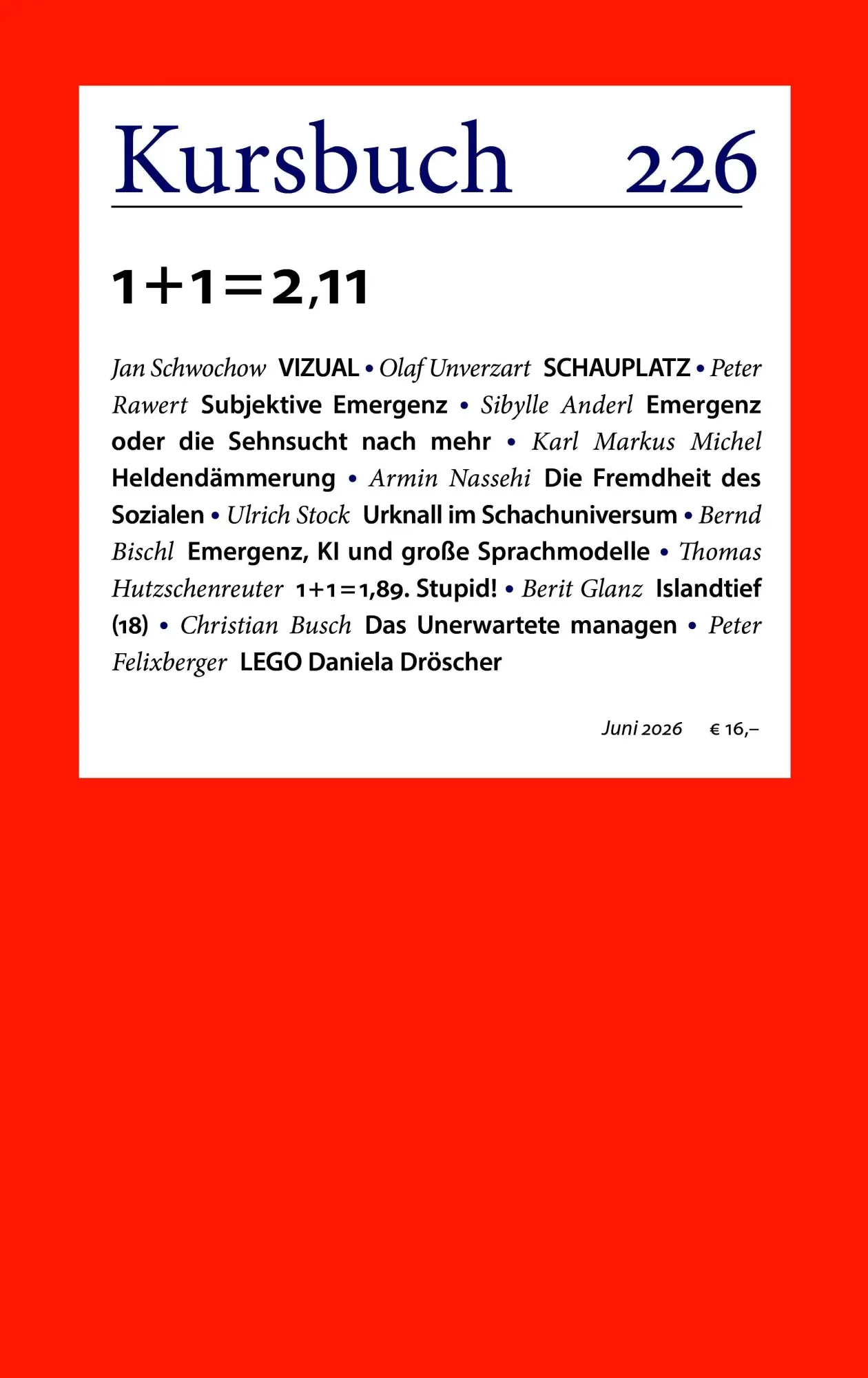 Cover: 9783961963829 | Kursbuch 226 | 1 + 1 = 2,11 | Armin Nassehi (u. a.) | Taschenbuch