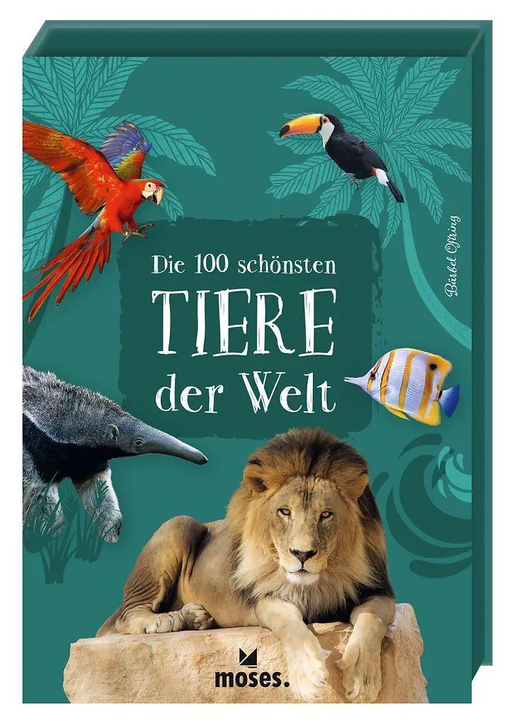 Cover: 9783964553829 | Die 100 schönsten Tiere der Welt | Bärbel Oftring | Taschenbuch | 2026