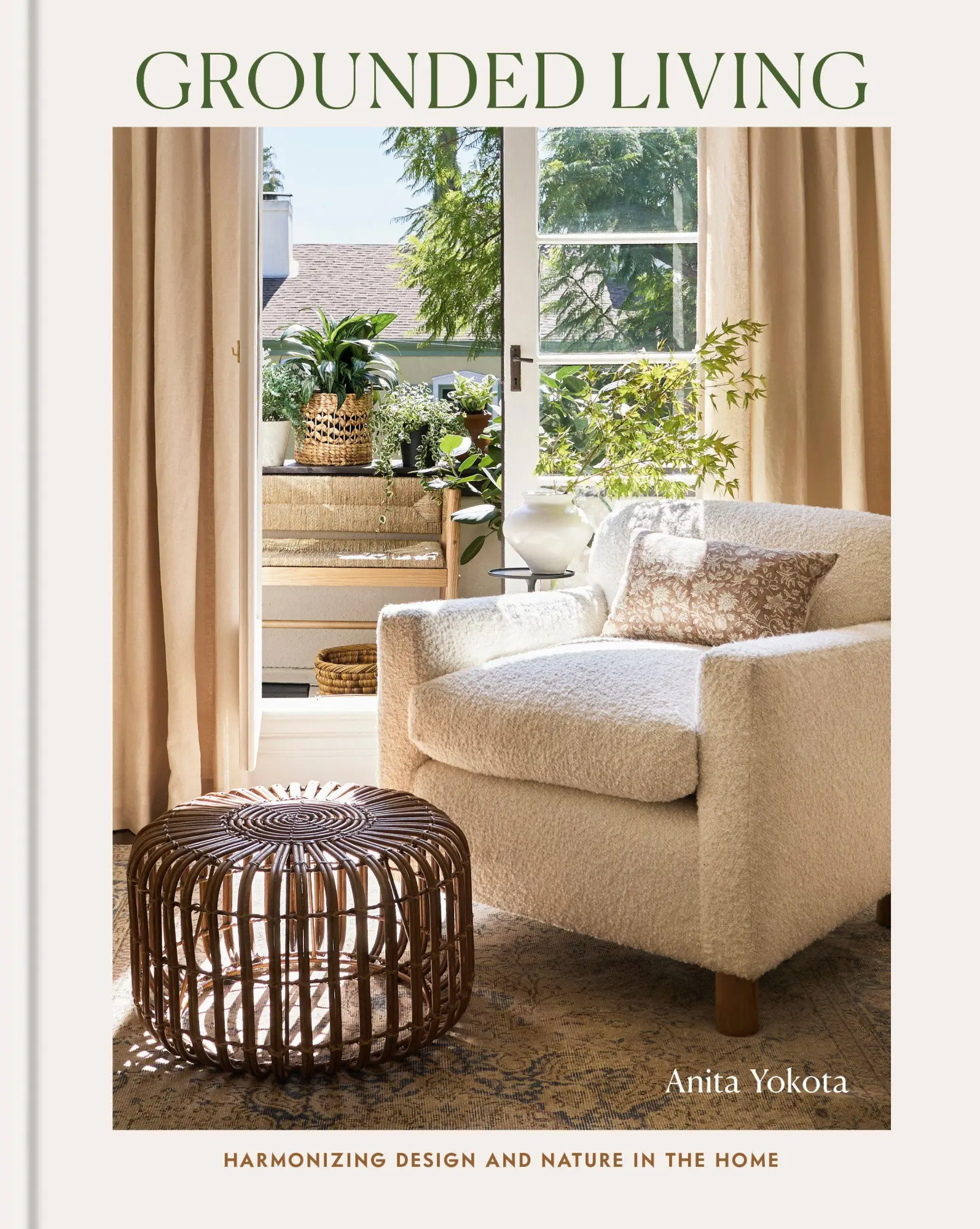 Cover: 9798217033829 | Grounded Living | Harmonizing Design and Nature in the Home | Yokota