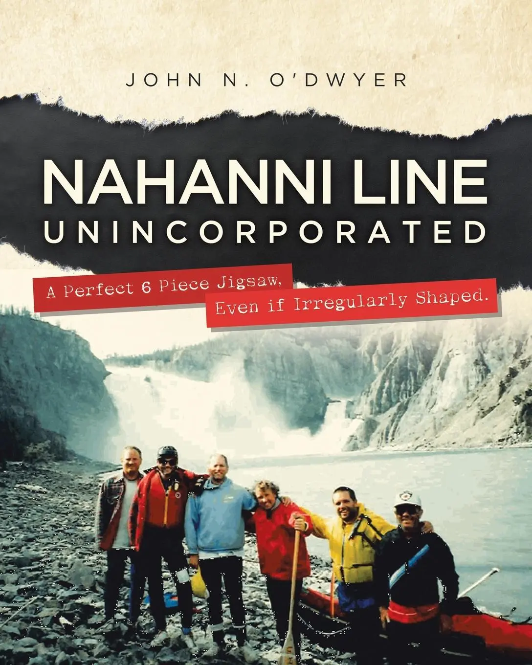 Cover: 9780228893929 | Nahanni Line Unincorporated | John N. O'Dwyer | Taschenbuch | Englisch