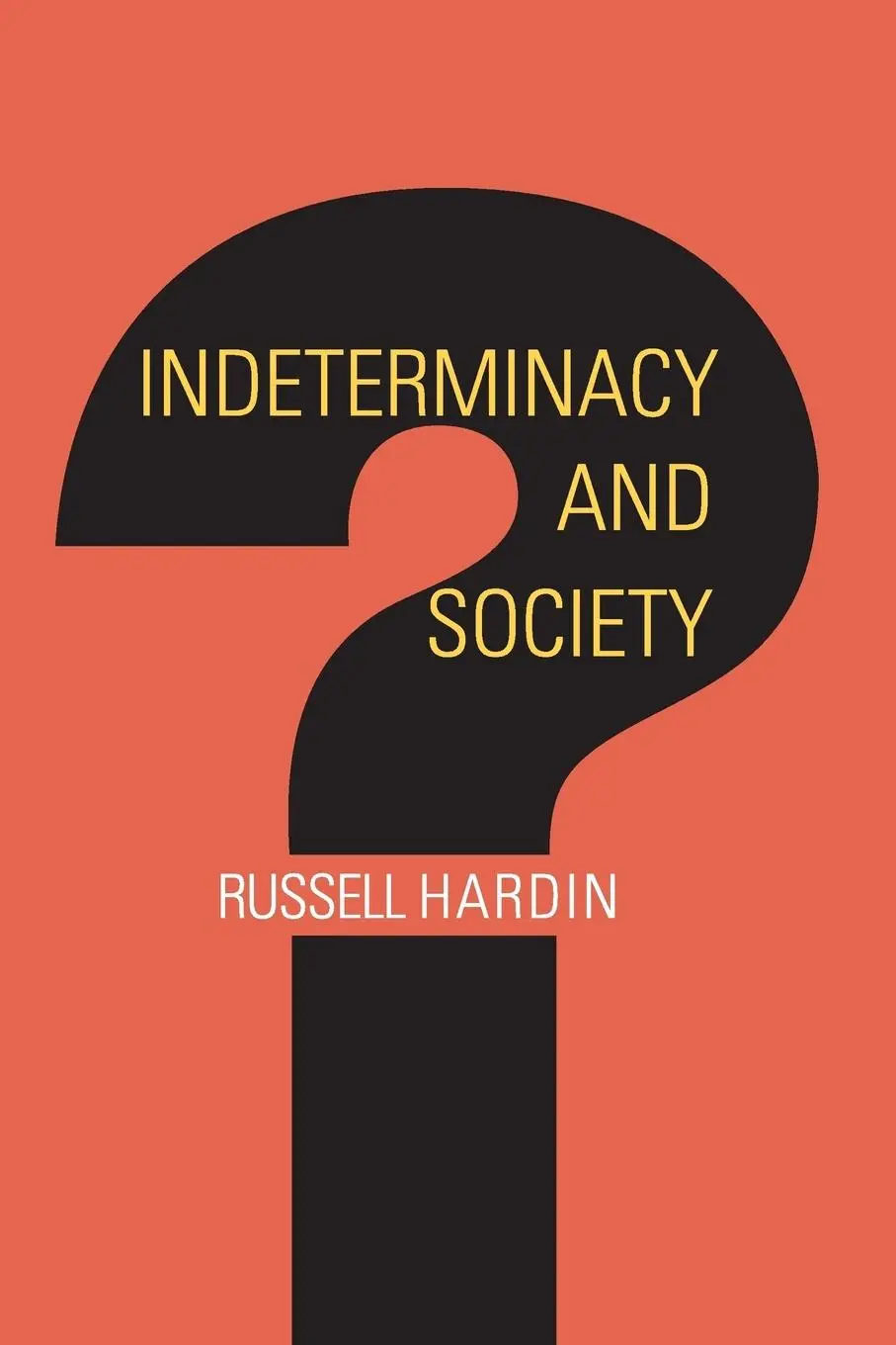 Cover: 9780691123929 | Indeterminacy and Society | Russell Hardin | Taschenbuch | Englisch