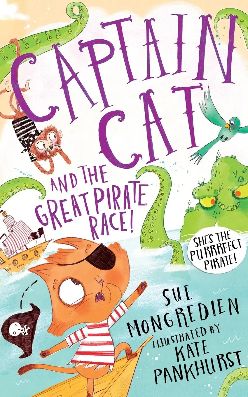 Cover: 9781509883929 | Captain Cat and the Great Pirate Race | Sue Mongredien | Taschenbuch