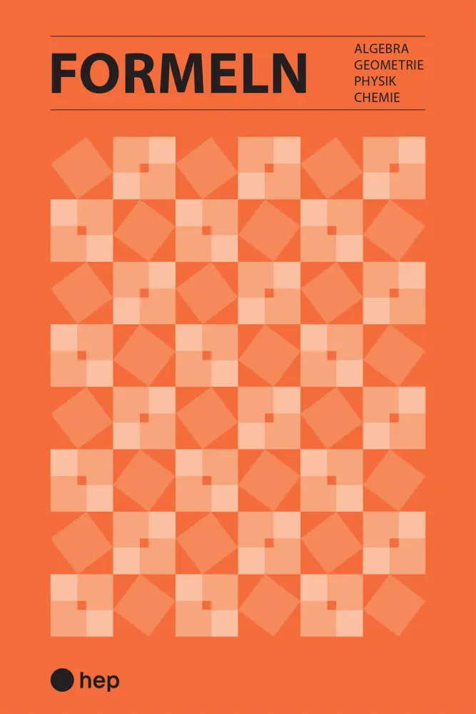Cover: 9783035513929 | Formeln | Algebra, Geometrie, Physik, Chemie | hep Verlag | Buch