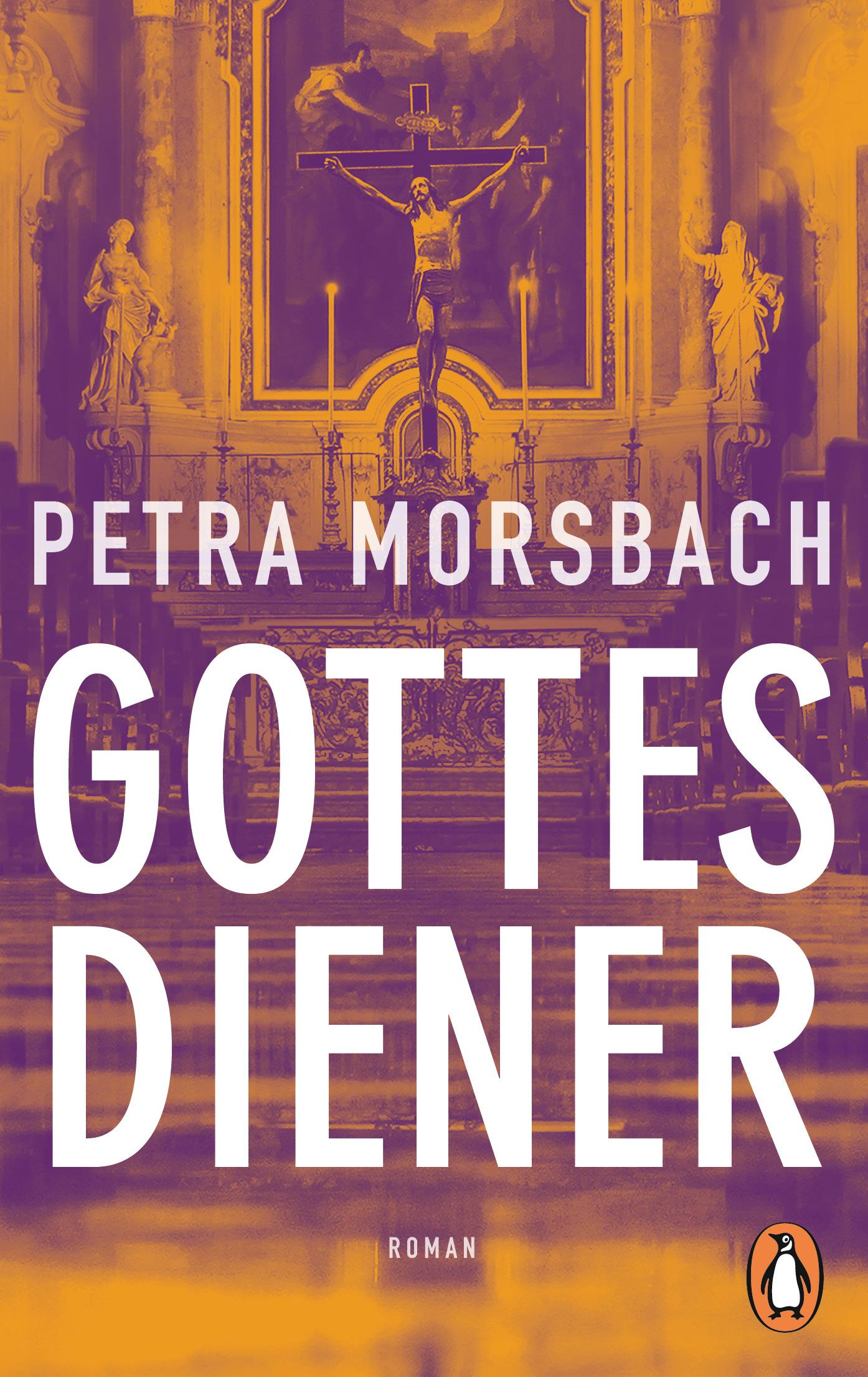 Cover: 9783328103929 | Gottesdiener | Petra Morsbach | Taschenbuch | 416 S. | Deutsch | 2018