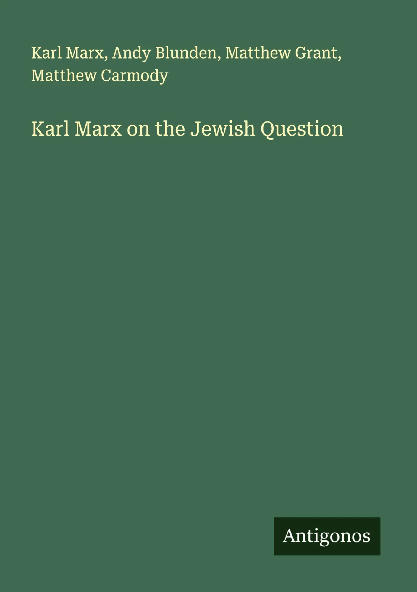 Cover: 9783563803929 | Karl Marx on the Jewish Question | Karl Marx (u. a.) | Taschenbuch
