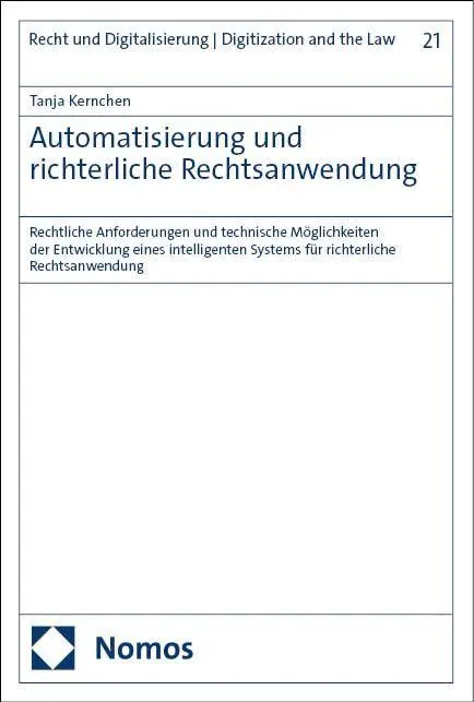 Cover: 9783756023929 | Automatisierung und richterliche Rechtsanwendung | Tanja Kernchen