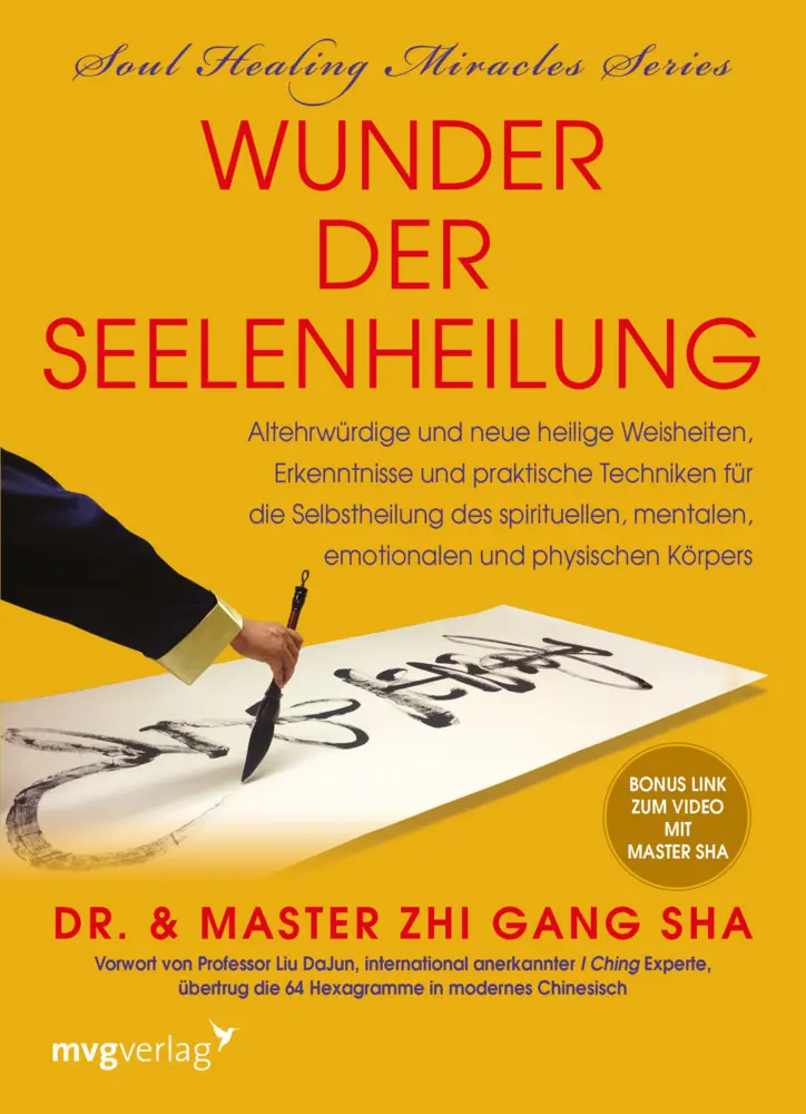 Cover: 9783868823929 | Wunder der Seelenheilung | Zhi Gang Sha | Buch | 336 S. | Deutsch