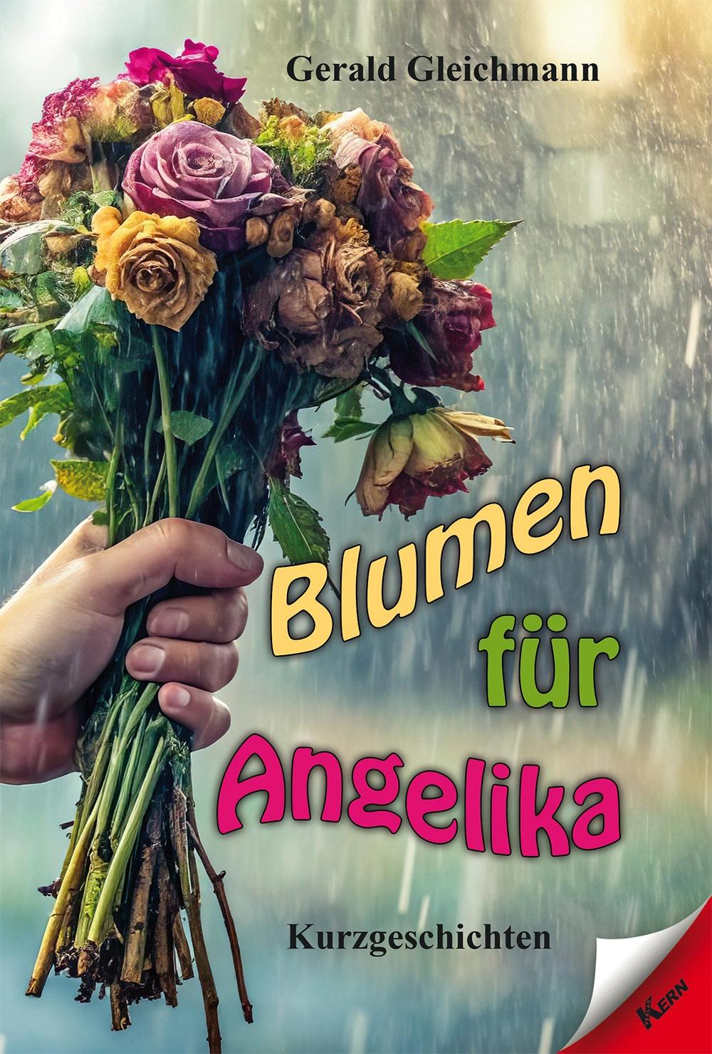 Cover: 9783957163929 | Blumen für Angelika | Gerald Gleichmann | Taschenbuch | 152 S. | 2025