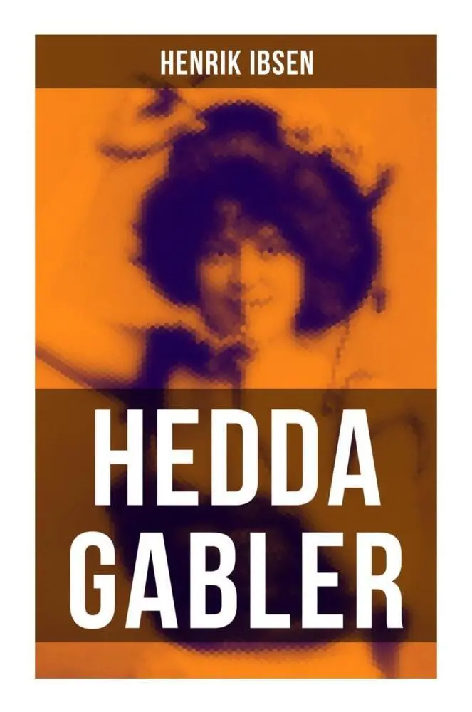 Cover: 9788027263929 | Hedda Gabler | Die Fatale Frau | Henrik Ibsen | Taschenbuch | 176 S.