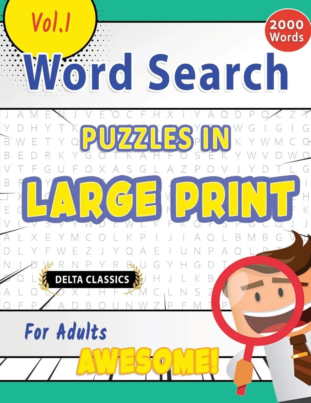 Cover: 9798349003929 | WORD SEARCH PUZZLES IN LARGE PRINT FOR ADULTS - AWESOME! VOL.1 -...