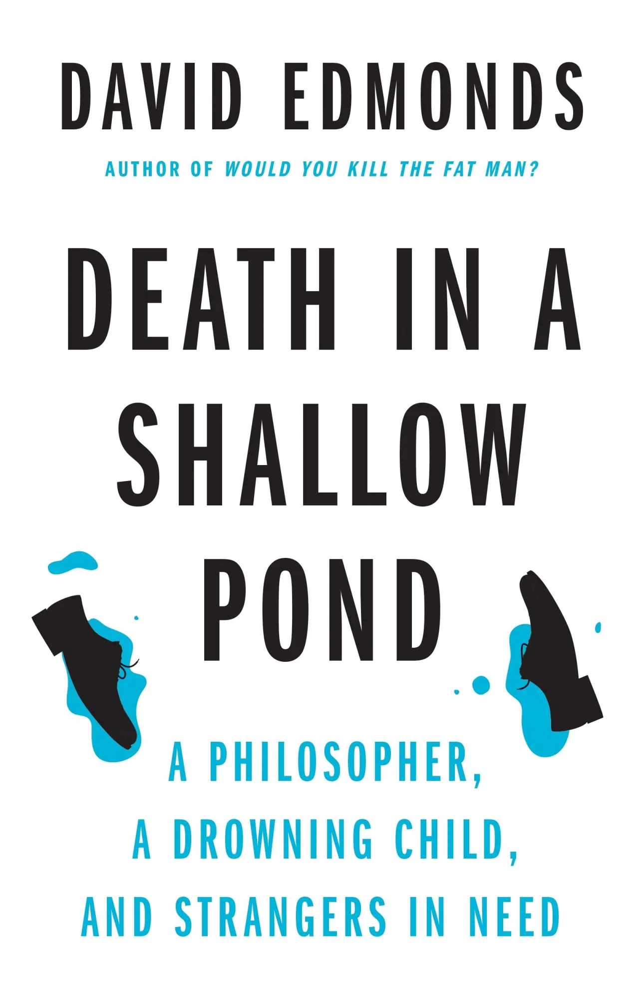 Cover: 9780691254029 | Death in a Shallow Pond | David Edmonds | Buch | Englisch | 2025