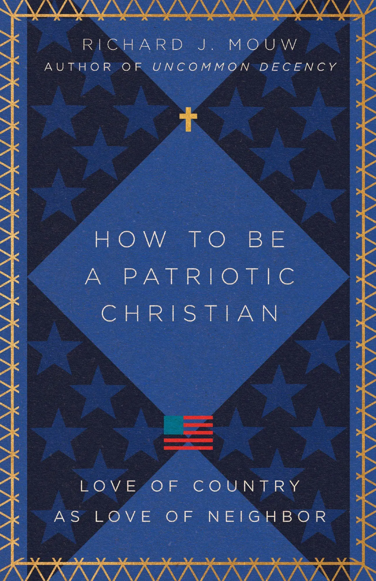 Cover: 9781514004029 | How to Be a Patriotic Christian | Love of Country as Love of Neighbor