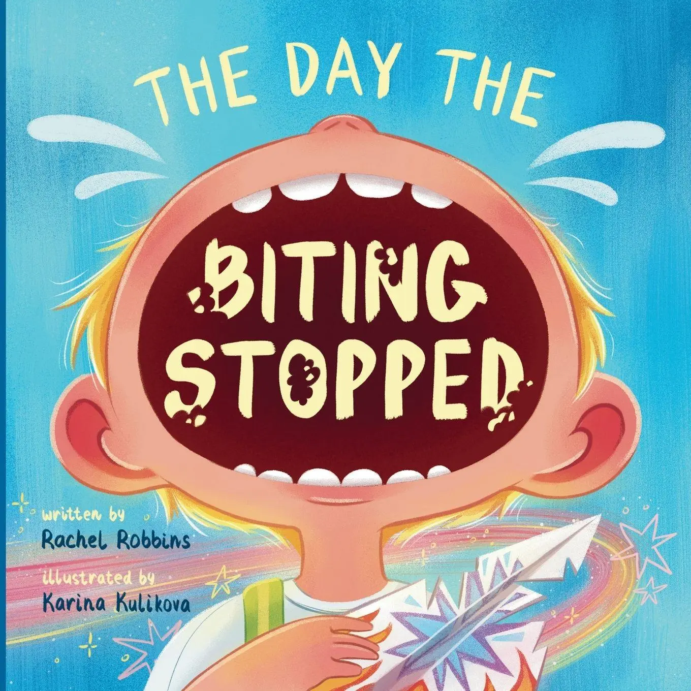Cover: 9781969824029 | The Day The Biting Stopped | A No Biting Book for Kids | Robbins