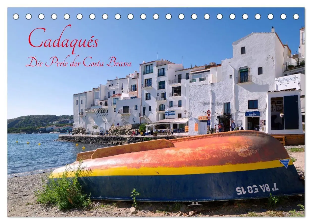 Cadaqués - Perle der Costa Brava (Tischkalender 2027 DIN A5 quer), CALVENDO Monatskalender