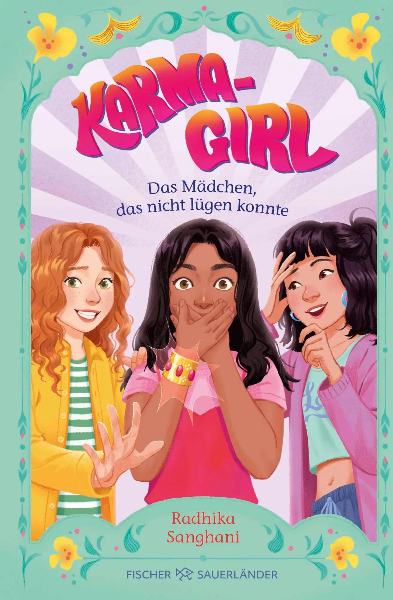 Cover: 9783737344029 | Karma Girl - Das Mädchen, das nicht lügen konnte | Radhika Sanghani