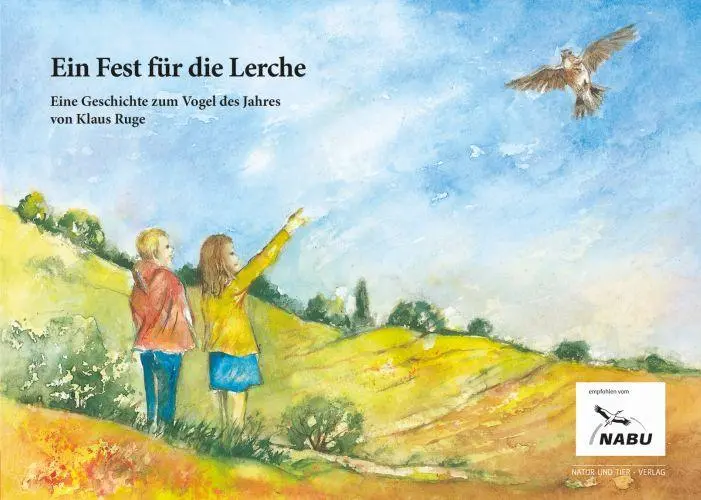 Cover: 9783866594029 | Ein Fest für die Lerche | Eine Geschichte zum Vogel des Jahres | Ruge