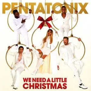 We Need A Little Christmas