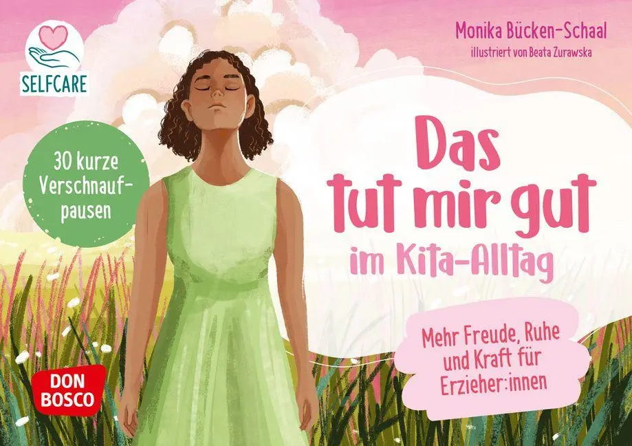 Cover: 4260694924129 | Das tut mir gut im Kita-Alltag | Monika Bücken-Schaal | Box | 32 S.