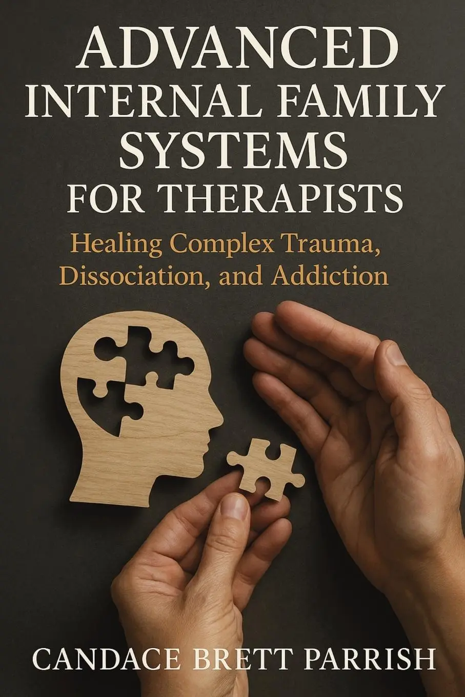 Cover: 9781764194129 | Advanced Internal Family Systems for Therapists | Parrish | Buch