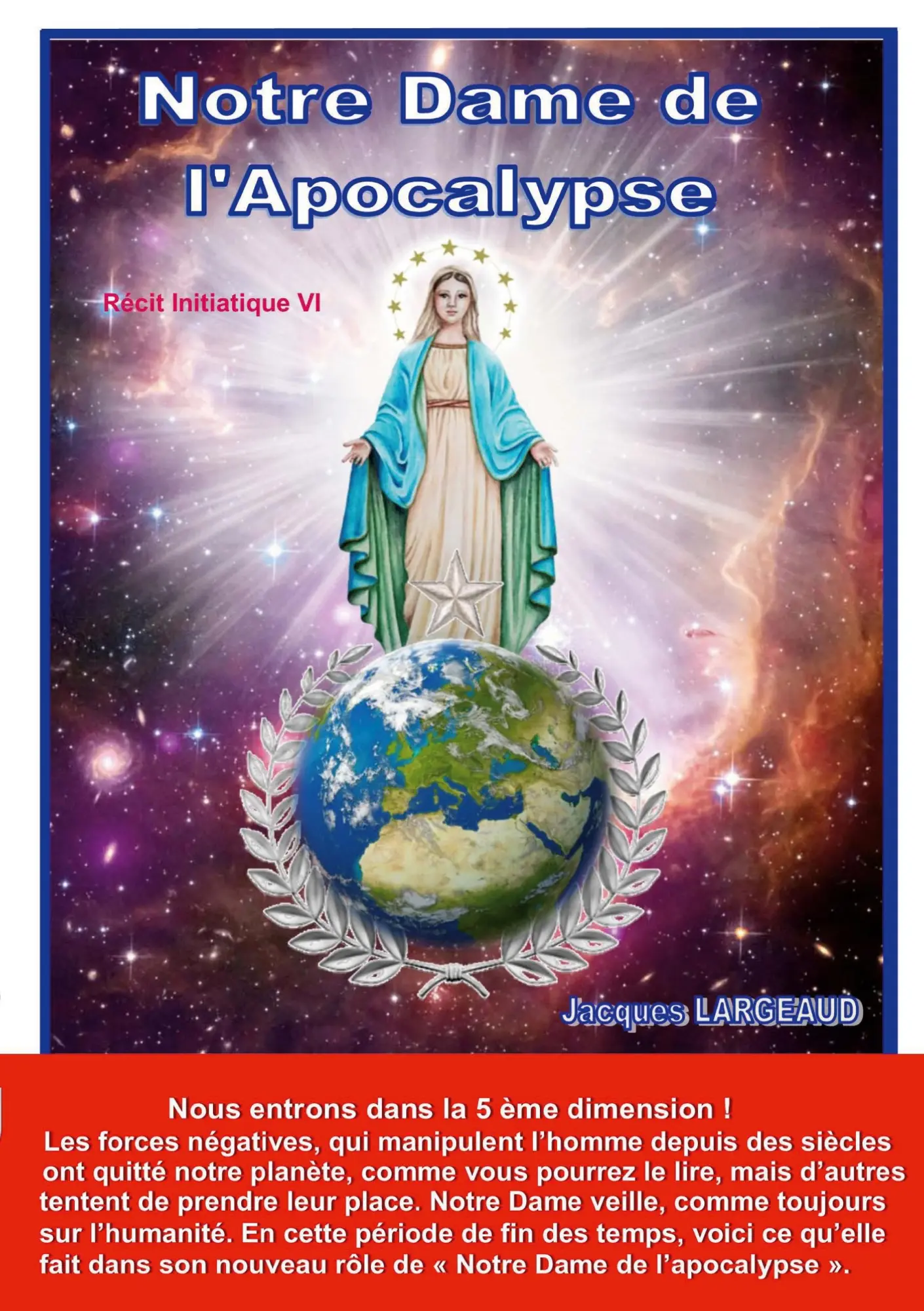 Cover: 9782322454129 | Notre Dame de l'Apocalypse | Jacques Largeaud | Taschenbuch | 2022
