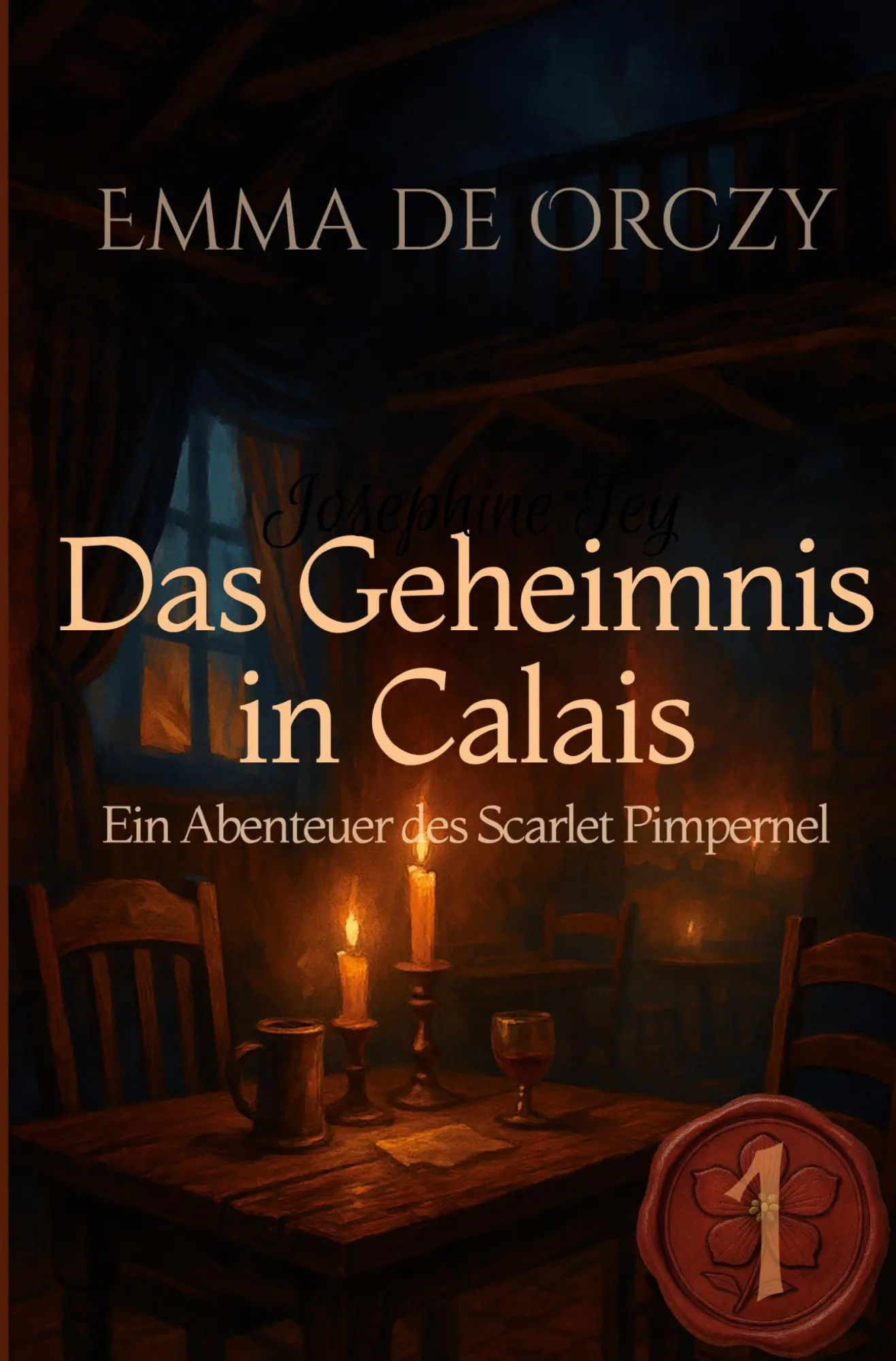 Cover: 9783819434129 | Das Geheimnis in Calais | Ein Abenteuer des Scarlet Pimpernel | Orczy