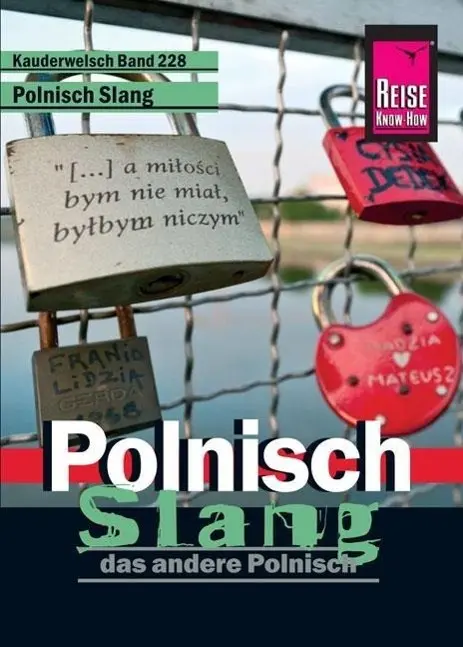 Cover: 9783831764129 | Reise Know-How Sprachführer Polnisch Slang - das andere Polnisch