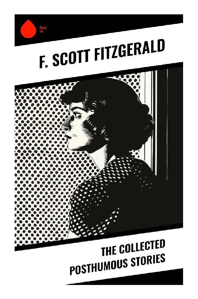 Cover: 9788028374129 | The Collected Posthumous Stories | F. Scott Fitzgerald | Taschenbuch