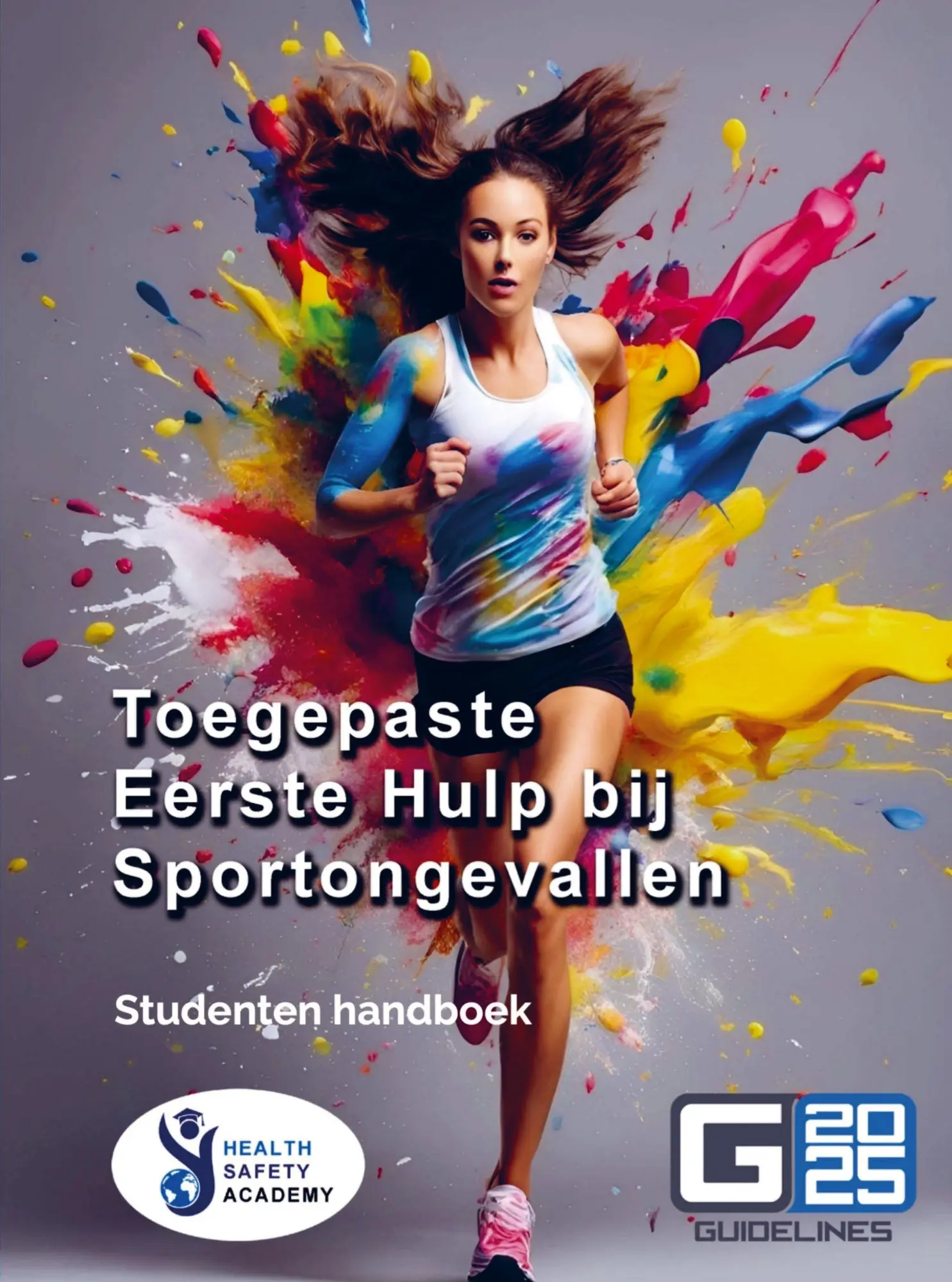 Cover: 9789465314129 | Toegepaste Eerste Hulp bij Sportongevallen - Gevorderden | Taschenbuch