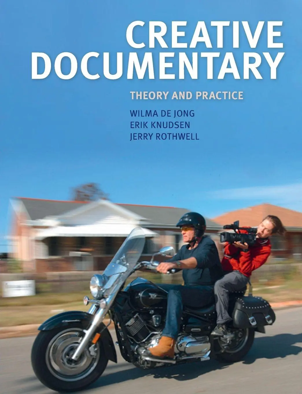 Cover: 9781405874229 | Creative Documentary | Theory and Practice | Wilma De Jong (u. a.)