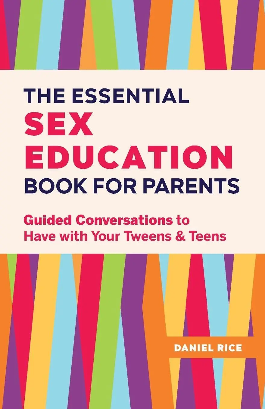 Cover: 9781638074229 | The Essential Sex Education Book for Parents | Daniel Rice | Buch
