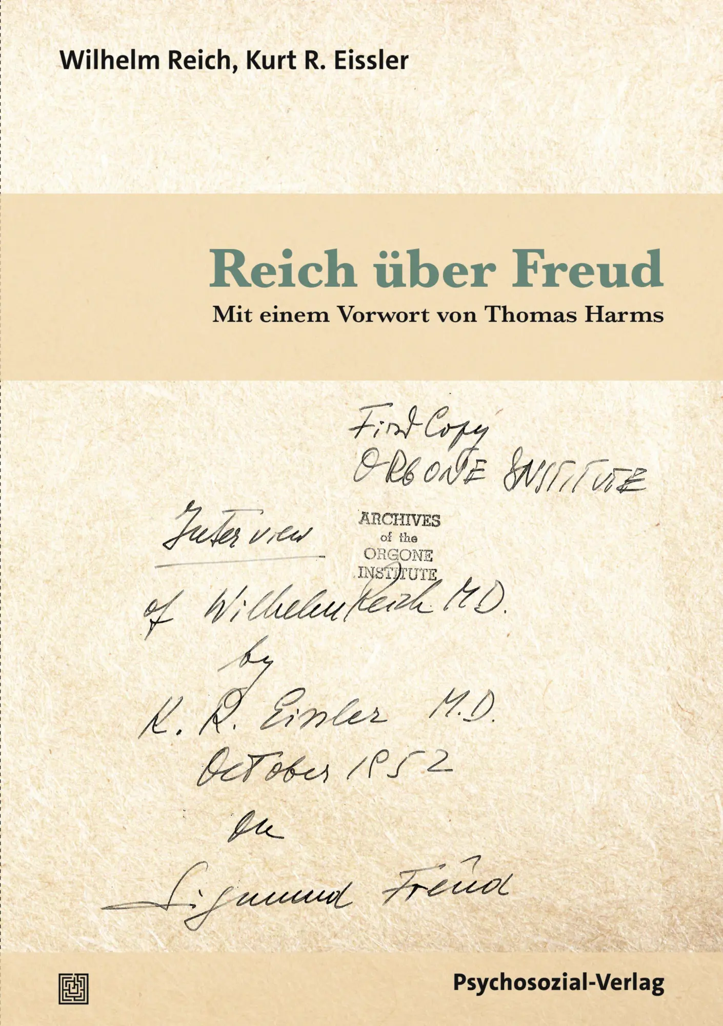 Cover: 9783837934229 | Reich über Freud | Wilhelm Reich (u. a.) | Taschenbuch | 134 S. | 2026