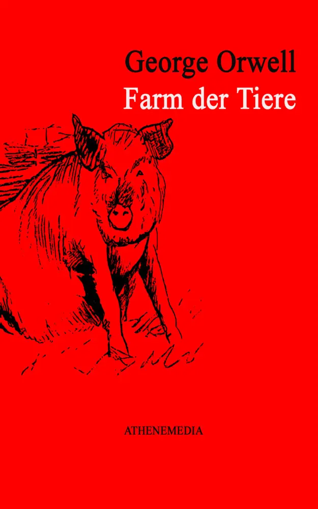 Cover: 9783869924229 | Farm der Tiere | Neue Übersetzung von Animal Farm | Orwell (u. a.)