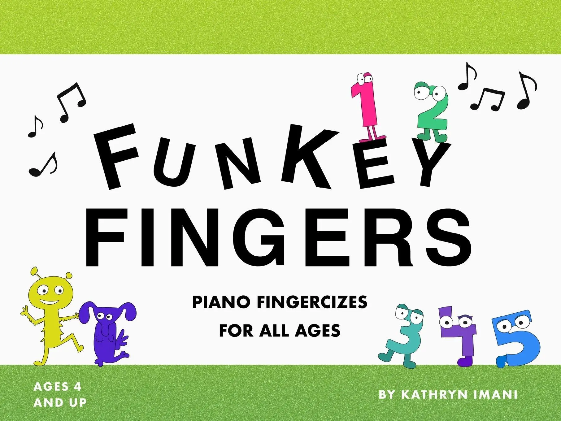 Cover: 9798987464229 | FUNKEY FINGERS | PIANO FINGERCIZES FOR ALL AGES | Imani (u. a.) | Buch