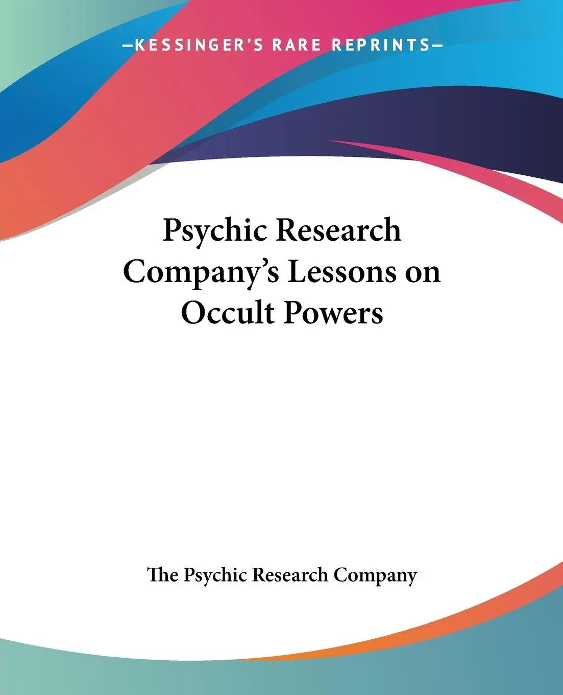 Cover: 9780766184329 | Psychic Research Company's Lessons on Occult Powers | Company | Buch