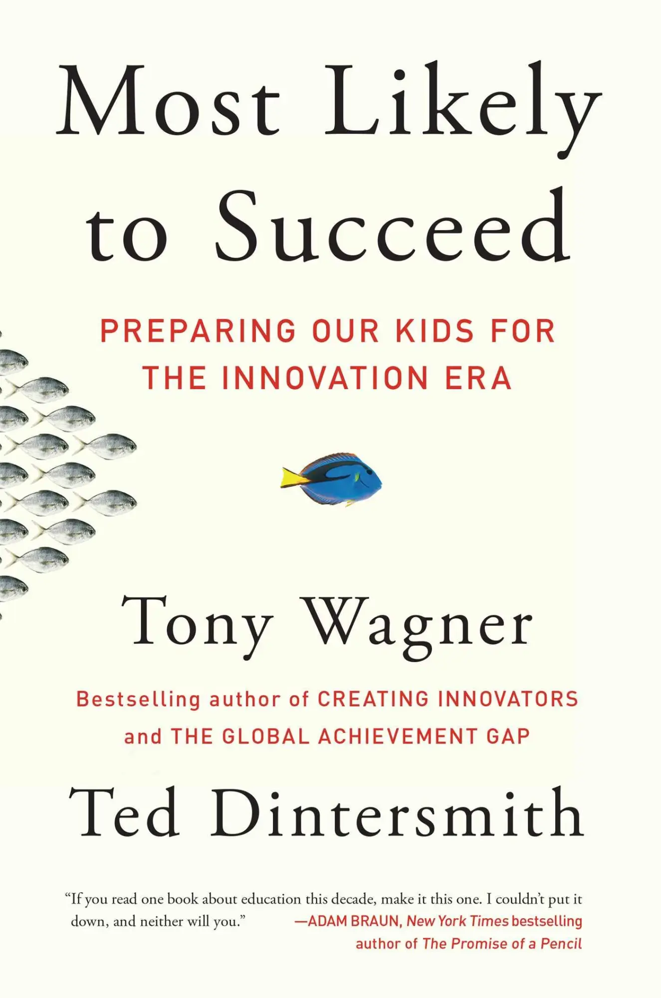 Cover: 9781501104329 | Most Likely to Succeed | Preparing Our Kids for the Innovation Era