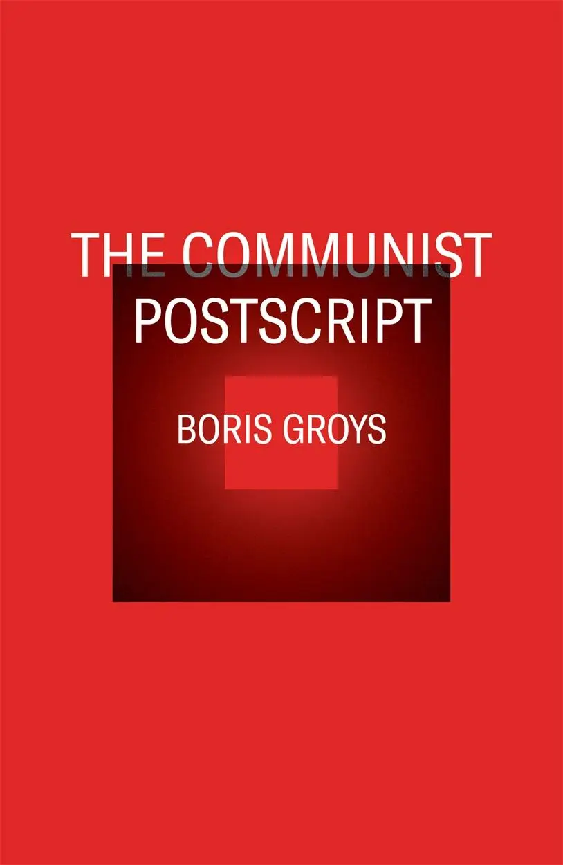 Cover: 9781844674329 | The Communist PostScript | Boris Groys | Taschenbuch | Englisch | 2022