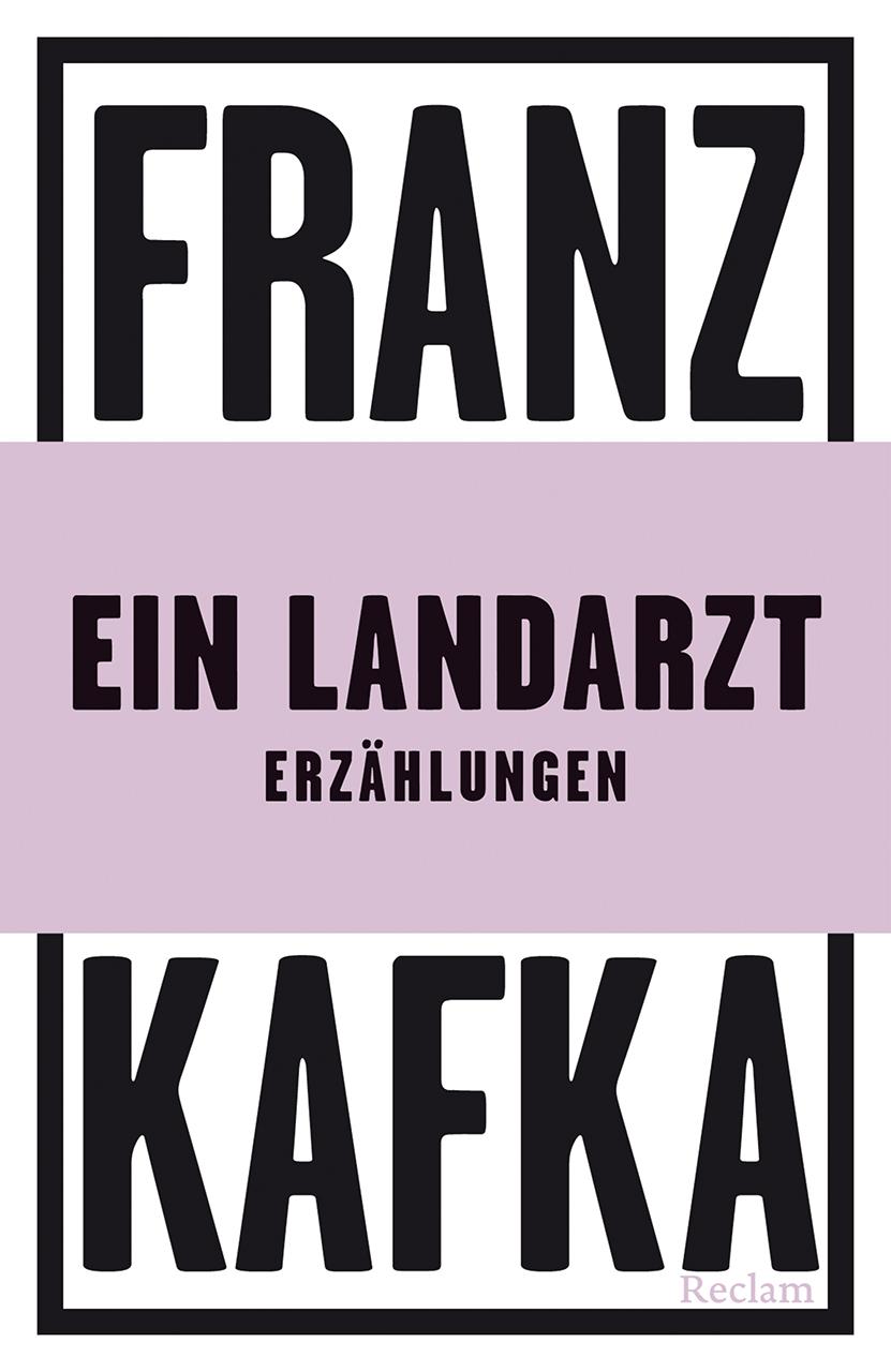 Cover: 9783150144329 | Ein Landarzt. Erzählungen | Franz Kafka | Taschenbuch | 139 S. | 2024