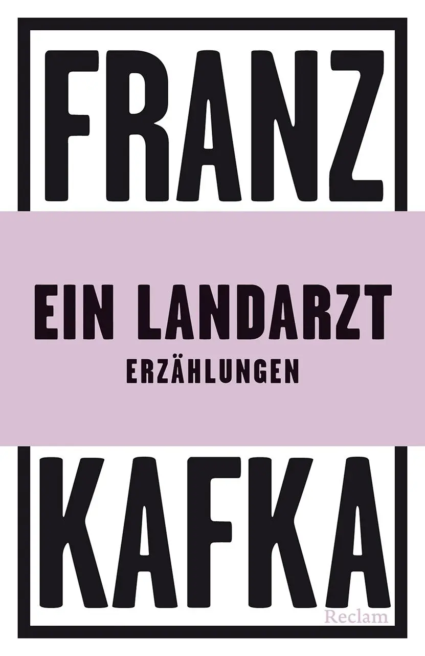 Cover: 9783150144329 | Ein Landarzt. Erzählungen | Franz Kafka | Taschenbuch | 139 S. | 2024