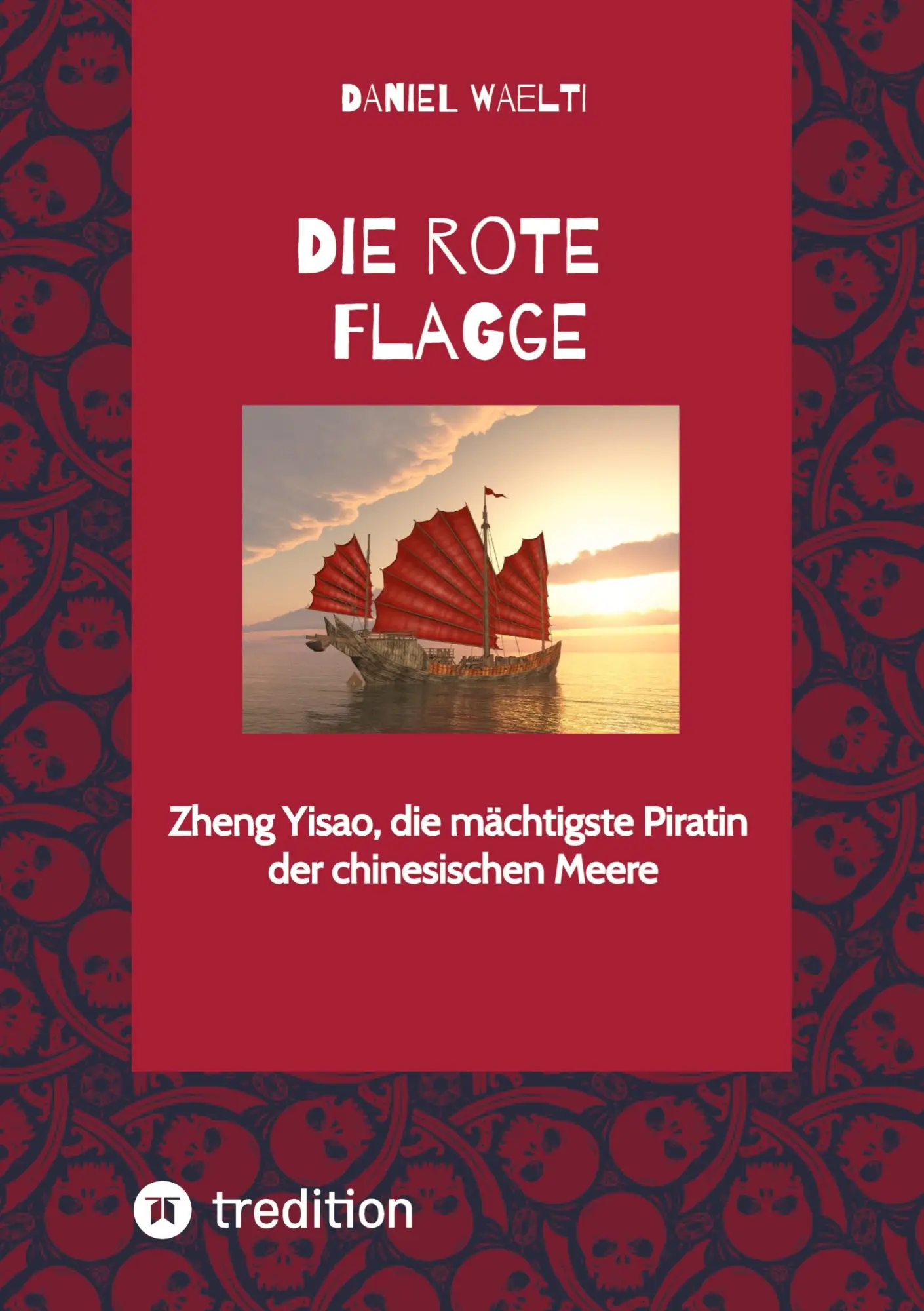 Cover: 9783384884329 | Die rote Flagge | Daniel Waelti | Taschenbuch | 380 S. | Deutsch