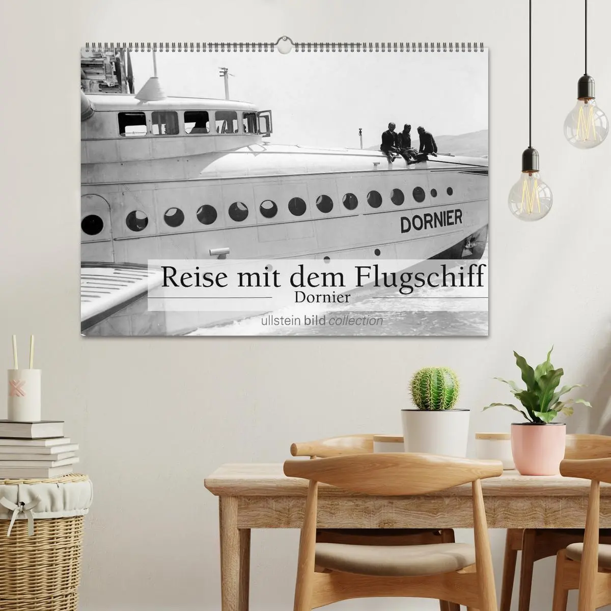 Bild: 9783457904329 | Reise mit dem Flugschiff - Dornier (Wandkalender 2026 DIN A2 quer),...