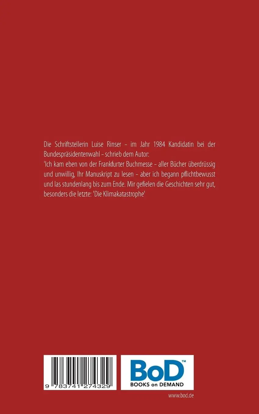 Rückseite: 9783741274329 | Die Klimakatastrophe | Wolfgang Ratgeber | Taschenbuch | 68 S. | 2019