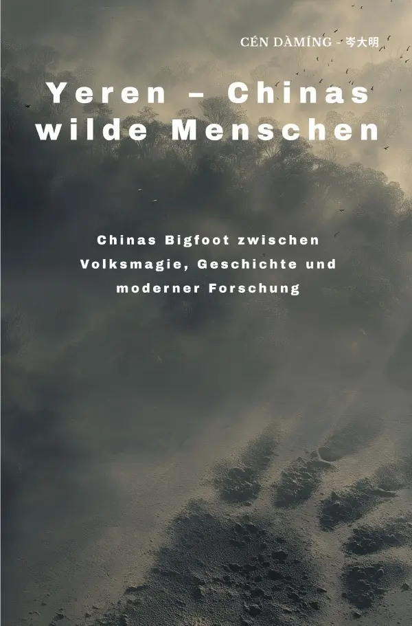Cover: 9783819724329 | Yeren - Chinas wilde Menschen | Daming Cen | Taschenbuch | 200 S.