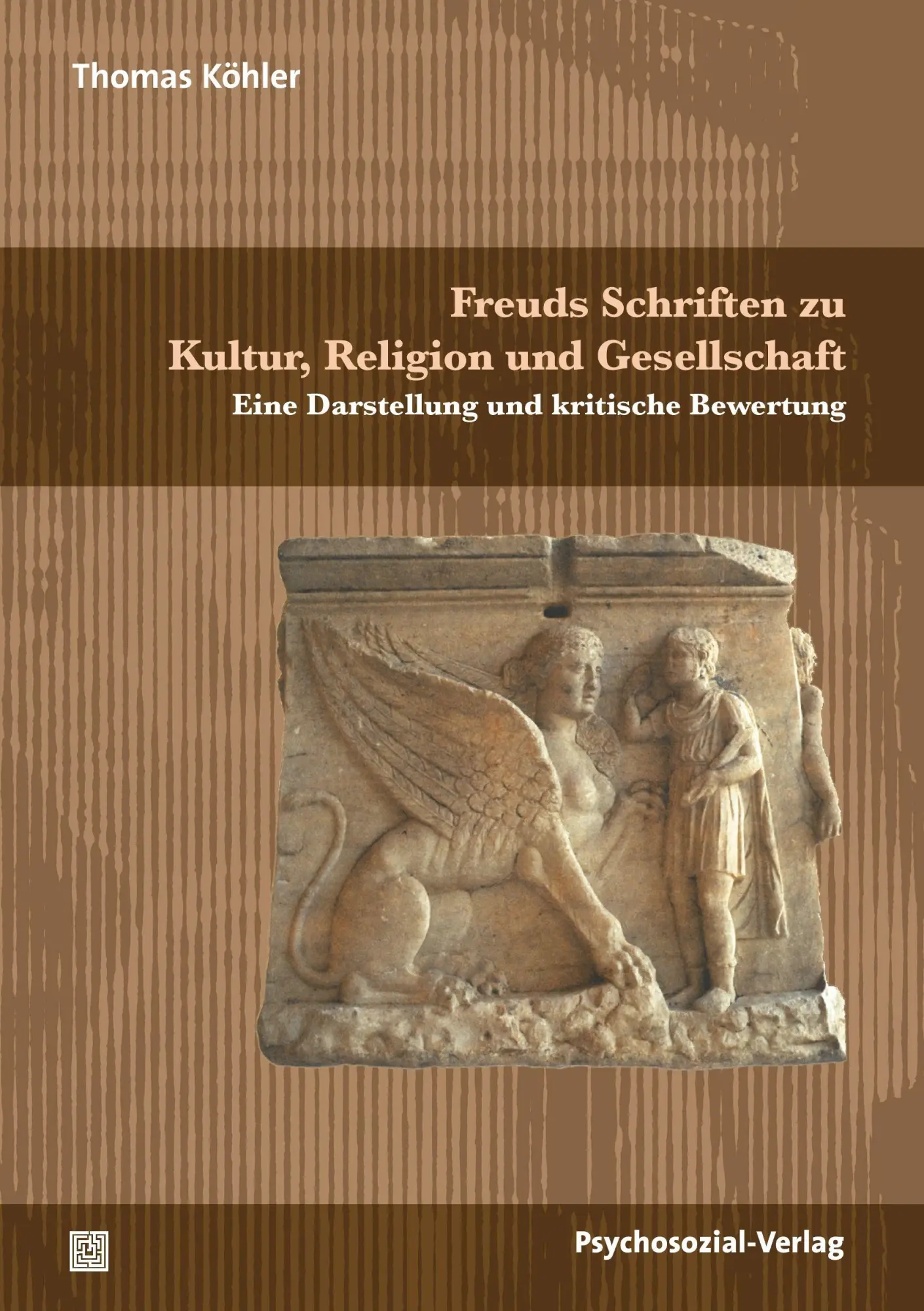 Cover: 9783837924329 | Freuds Schriften zu Kultur, Religion und Gesellschaft | Thomas Köhler